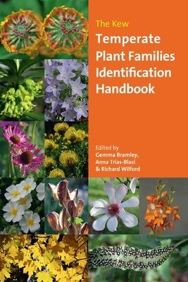 The Kew Temperate Plant Families Identification Handbook (Bramley Gemma)(Paperback)
