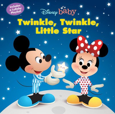 Disney Baby: Twinkle, Twinkle, Little Star (Disney Books)(Board Books)