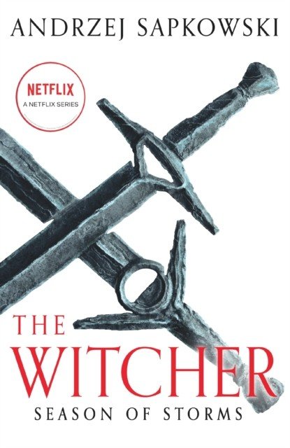 Season of Storms - A Novel of the Witcher - Now a major Netflix show (Sapkowski Andrzej)(Paperback / softback)