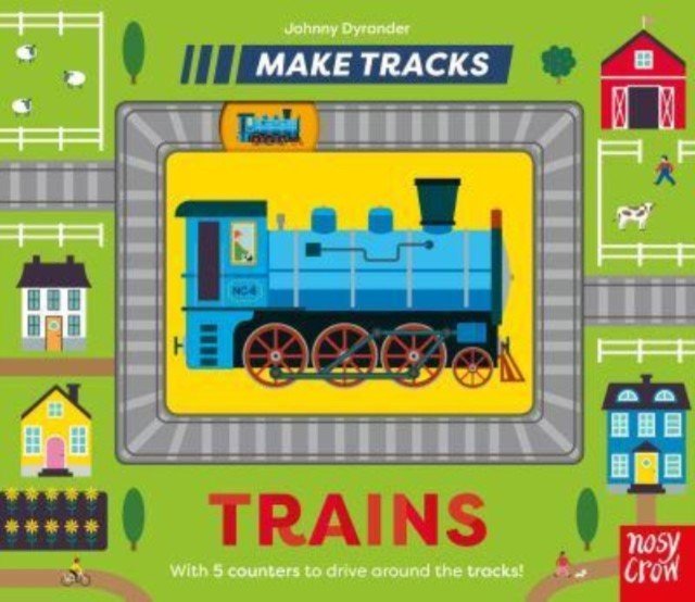 Make Tracks: Trains(Board book)