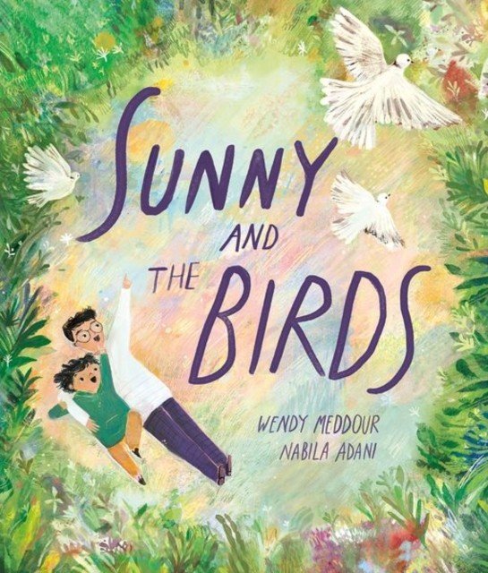 Sunny and the Birds (Meddour Wendy)(Paperback / softback)