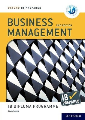 Ib Prepared: Business Management 2nd Edition (Oxford)(Paperback)