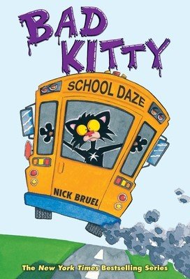 Bad Kitty School Daze (Full-Color Edition) (Bruel Nick)(Pevná vazba)