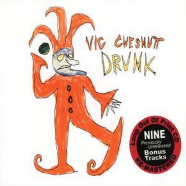 Drunk (Vic Chesnutt) (CD / Album)