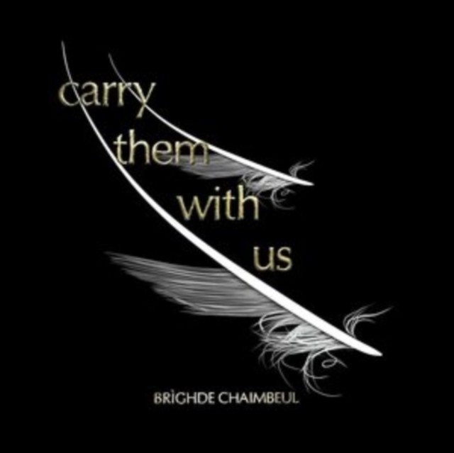 Carry Them With Us (Brghde Chaimbeul) (Vinyl / 12