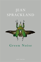Green Noise (Sprackland Jean)(Paperback)