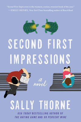 Second First Impressions (Thorne Sally)(Paperback)