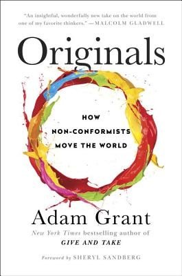 Originals: How Non-Conformists Move the World (Grant Adam)(Pevná vazba)