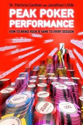 Peak Poker Performance (Cardner Patricia)(Paperback)