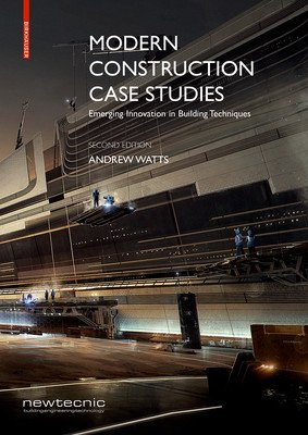 Modern Construction Case Studies - Emerging Innovation in Building Techniques (Watts Andrew)(Paperback / softback)
