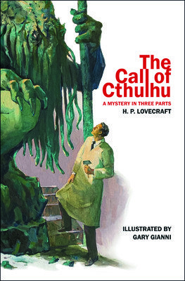 The Call of Cthulhu: A Mystery in Three Parts (Lovecraft H. P.)(Paperback)