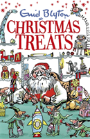 Christmas Treats - Contains 29 classic Blyton tales (Blyton Enid)(Paperback / softback)