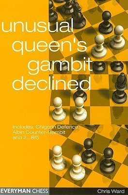 Unusual Queen's Gambit Declined (Ward Chris)(Paperback)