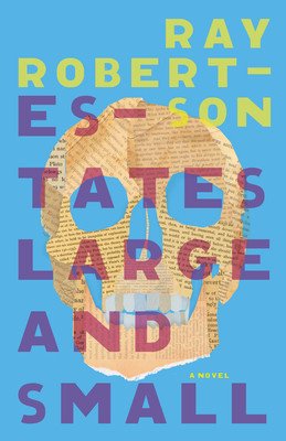 Estates Large and Small (Robertson Ray)(Paperback)
