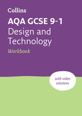 Aqa GCSE 9-1 Design & Technology Workbook: Ideal for Home Learning, 2023 and 2024 Exams (Collins Gcse)(Paperback)