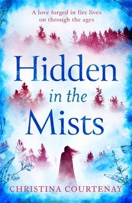 Hidden in the Mists (Courtenay Christina)(Paperback)