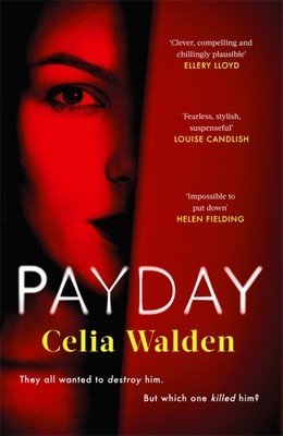 Payday (Walden Celia)(Paperback)