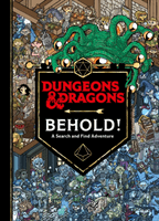 Dungeons & Dragons Behold! A Search and Find Adventure (Wizards of the Coast)(Pevná vazba)