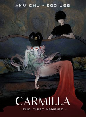Carmilla: The First Vampire (Chu Amy)(Paperback)