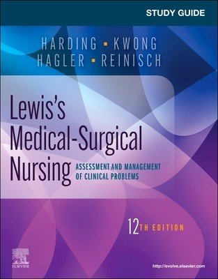 Study Guide for Lewis's Medical-Surgical Nursing: Assessment and Management of Clinical Problems (Harding Mariann M.)(Paperback)