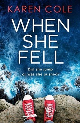 When She Fell (Cole Karen)(Paperback)