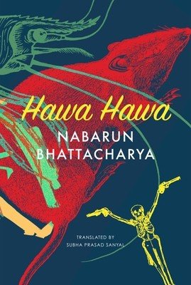 Hawa Hawa: And Other Stories (Bhattacharya Nabarun)(Pevná vazba)