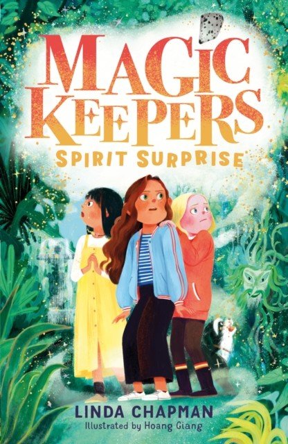 Magic Keepers: Spirit Surprise (Chapman Linda)(Paperback / softback)