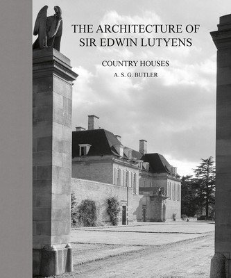 The Architecture of Sir Edwin Lutyens: Country-Houses (Butler A. S. G.)(Pevná vazba)