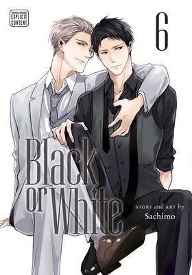 Black or White, Vol. 6 (Sachimo)(Paperback)