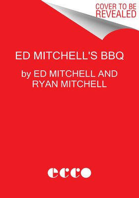 Ed Mitchell's Barbeque (Mitchell Ed)(Pevná vazba)