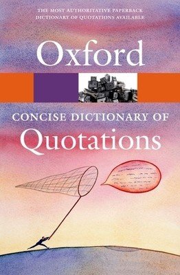 Concise Oxford Dictionary of Quotations (Ratcliffe Susan)(Paperback)