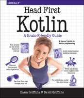 Head First Kotlin: A Brain-Friendly Guide (Griffiths Dawn)(Paperback)