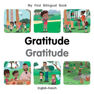 My First Bilingual Book-Gratitude (English-French) (Billings Patricia)(Board Books)