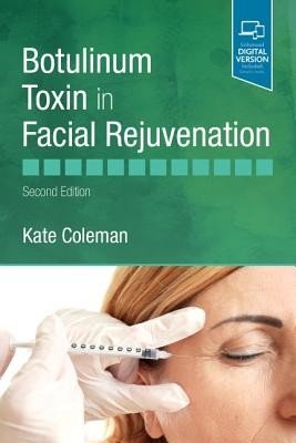 Botulinum Toxin in Facial Rejuvenation (Coleman Kate)(Pevná vazba)