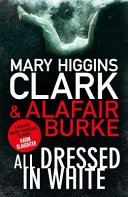All Dressed in White (Clark Mary Higgins)(Paperback / softback)