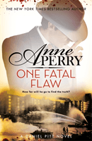 One Fatal Flaw (Daniel Pitt Mystery 3) (Perry Anne)(Pevná vazba)
