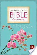 Everyday Matters Bible for Women-NLT: Practical Encouragement to Make Every Day Matter (Hendrickson Publishers)(Pevná vazba)