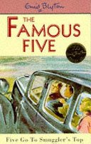 Famous Five: Five Go To Smuggler's Top - Book 4 (Blyton Enid)(Paperback / softback)