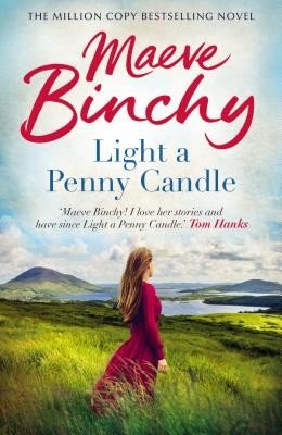 Light A Penny Candle - Her classic debut bestseller (Binchy Maeve)(Paperback / softback)