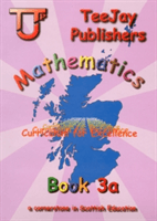 TeeJay Mathematics CfE Third Level Book 3A (Cairns James)(Paperback / softback)