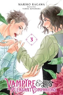 The Vampire and His Pleasant Companions, Vol. 3 (Konohara Narise)(Paperback)