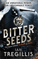 Bitter Seeds (Tregillis Ian)(Paperback / softback)