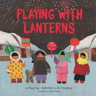 Playing with Lanterns (Yage Wang)(Pevná vazba)