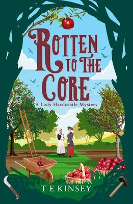 Rotten to the Core (Kinsey T. E.)(Paperback)