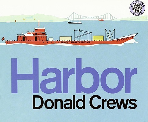 Harbor (Crews Donald)(Paperback)