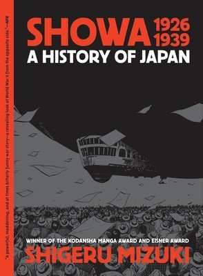Showa 1926-1939: A History of Japan (Mizuki Shigeru)(Paperback)