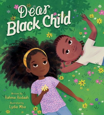 Dear Black Child (Rodaah Rahma)(Pevná vazba)
