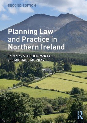 Planning Law and Practice in Northern Ireland (McKay Stephen)(Paperback)