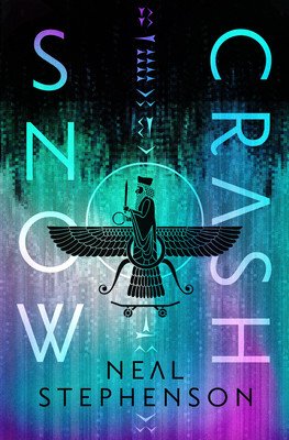 Snow Crash: Deluxe Edition (Stephenson Neal)(Pevná vazba)