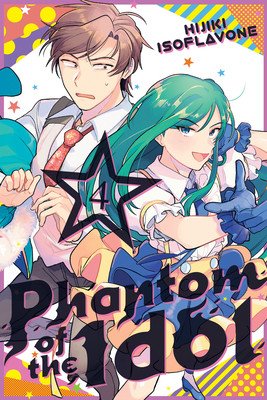 Phantom of the Idol 4 (Isoflavone Hijiki)(Paperback)